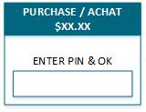 The Enter PIN & OK prompt for PIN entry.