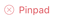 The word Pinpad appears in red lettering with a red X indicates the PIN Pad is not connected.